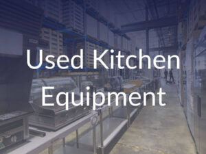 Used Kitchen Equipment